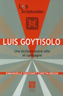 Luis goytisolo - une écriture entre ville et campagne