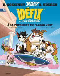 Idéfix et les irréductibles Tome 8 : A la poursuite du flacon vert