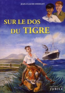 Sur le dos du tigre