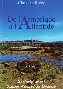 DE L'ARMORIQUE A L'ATLANTIDE