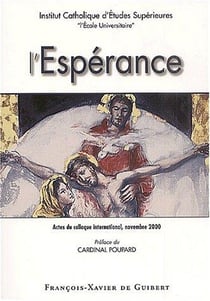 L'espérance : actes du colloque international ICES, novembre 2000