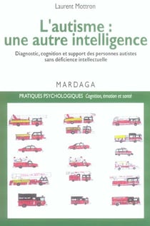 Autisme, une autre intelligence