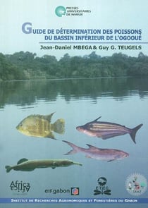 Guide de détermination des poissons du bassin infèrieur de l'Ogooue