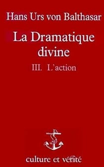 La dramatique divine tome3 : L'action