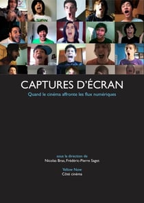Captures d'écran : quand le cinéma affronte les flux numériques