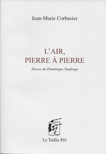 L'air, pierre à pierre