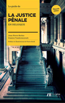 Guide de la justice pénale en Belgique