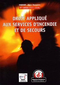 Droit appliqué aux services d'incendie et de secours (édition 2007/2008)