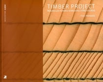 Timber project - nouvelles formes d'architectures en bois