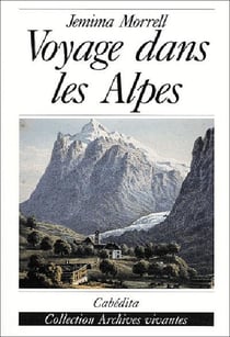 VOYAGE DANS LES APLES