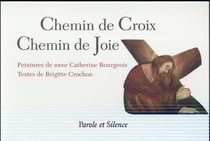 Chemin de croix, chemin de joie