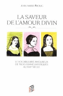 La saveur de l'amour divin