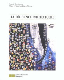 La deficience intellectuelle (la)