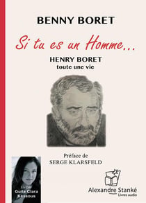 Si tu es un homme... - Henry Boret - toute une vie