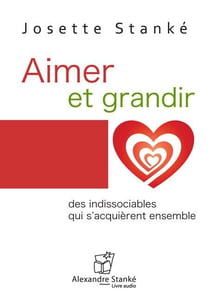 Aimer et grandir