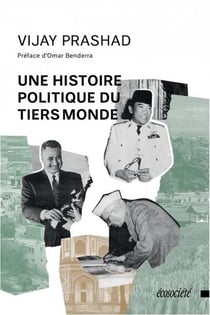 Une histoire politique du tiers-monde