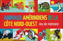 Animaux amerindiens de la cote nord-ouest - jeu de memoire