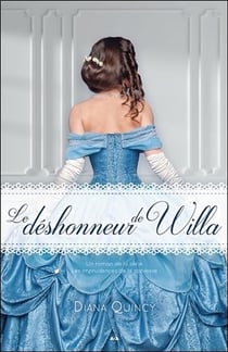 Les imprudences de la noblesse t.3 - le déshonneur de Willa