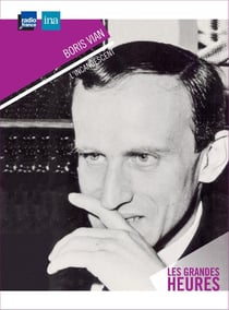 BORIS VIAN : L'INCANDESCENT