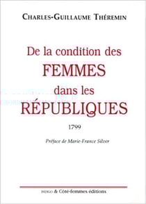 De la condition des femmes dans les Républiques, 1789