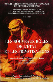 Nouveaux roles de l'état et les privatisations