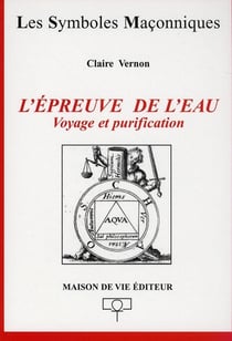 L'épreuve de l'eau : Voyage et purification