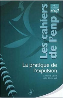 La pratique de l'expulsion