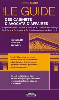Le guide des cabinets d'avocats d'affaires (6e édition)