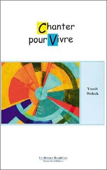 Chanter pour vivre