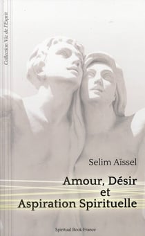 Amour, désir et aspiration spirituelle