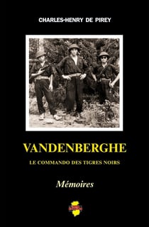 Vandenberghe - le commando des tigres noirs