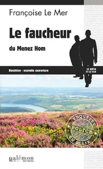Le Gwen et Le Fur Tome 3 : le faucheur du Ménez-Hom