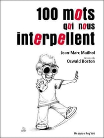 100 mots qui nous interpellent