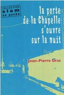 La porte de la chapelle s'ouvre sur la nuit