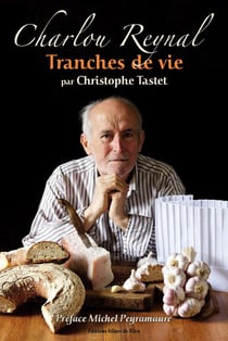 **charlou raynal tranches de vie