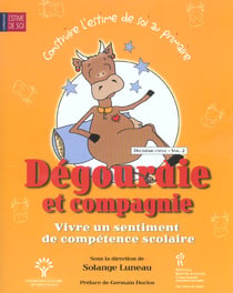 Dégourdie et compagnie - vivre un sentiment de compétence scolaire