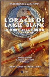 ORACLE DE L AIGLE BLANC (L ) - COFFRET - LES SECRETS DE LA MEDECINE DU CHAMAN