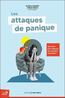 LES ATTAQUES DE PANIQUE
