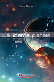 La 10ème planète t.1 - Nubiru