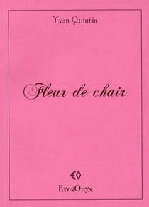 Fleur de chair