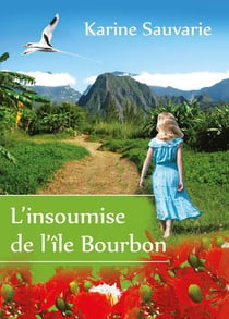 L'insoumise de l'île bourbon