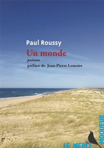 Un monde - poèmes