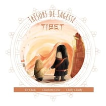 Trésors de sagesse : Tibet