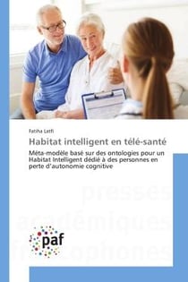 Habitat intelligent en télé-santé