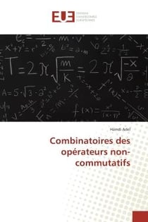 Combinatoires des operateurs non-commutatifs