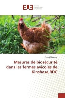 Mesures de biosecurite dans les fermes avicoles de Kinshasa,RDC