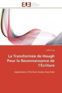 La transformee de hough pour la reconnaissance de l'ecriture - application a l'ecriture arabe imprim