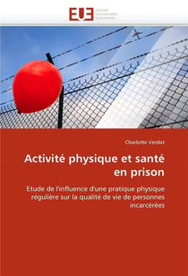 Activite physique et sante en prison