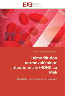 Hemodilution normovolemique intentionnelle (hdni) au mali