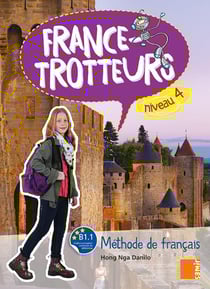 FRANCE-TROTTEUR : France-Trotteurs livre niveau 4